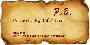 Pribelszky Bálint névjegykártya